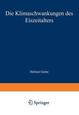 Frenzel |  Die Klimaschwankungen des Eiszeitalters | Buch |  Sack Fachmedien