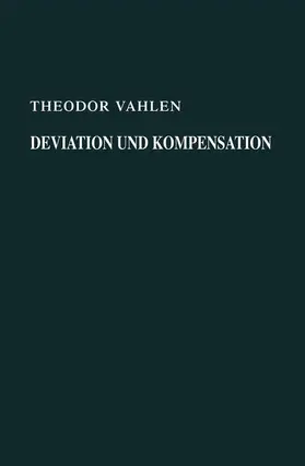 Vahlen |  Deviation und Kompensation | Buch |  Sack Fachmedien