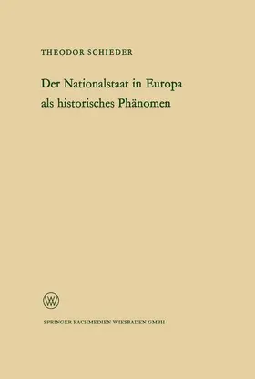 Schieder |  Ansprache des Ministerpräsidenten Dr. Franz Meyers. Der Nationalstaat in Europa als historisches Phänomen | Buch |  Sack Fachmedien