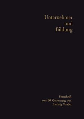 Groothoff / Hellwig / Gehlen |  Unternehmer und Bildung | Buch |  Sack Fachmedien