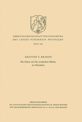 Brandt |  Die Hanse und die nordischen Mächte im Mittelalter | Buch |  Sack Fachmedien