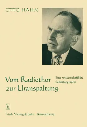 Hahn |  Vom Radiothor zur Uranspaltung | Buch |  Sack Fachmedien