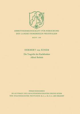 Einem |  Die Tragödie der Karlsfresken Alfred Rethels | Buch |  Sack Fachmedien