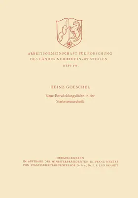 Goeschel |  Neue Entwicklungslinien in der Starkstromtechnik | Buch |  Sack Fachmedien