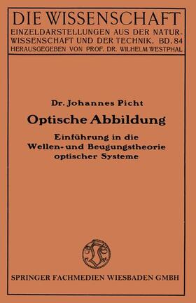 Picht |  Picht, J: Optische Abbildung | Buch |  Sack Fachmedien