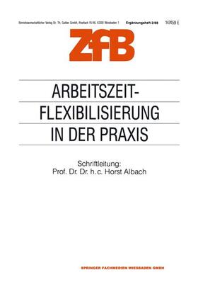 Albach |  Arbeitszeitflexibilisierung in der Praxis | Buch |  Sack Fachmedien