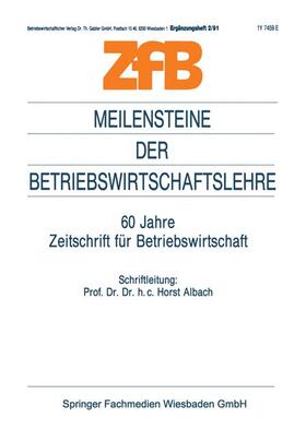 Albach |  Meilensteine der Betriebswirtschaftslehre | Buch |  Sack Fachmedien