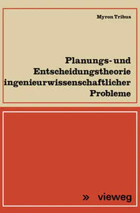 Tribus | Planungs- und Entscheidungstheorie ingenieurwissenschaftlicher Probleme | E-Book | sack.de