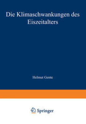 Frenzel |  Die Klimaschwankungen des Eiszeitalters | eBook | Sack Fachmedien