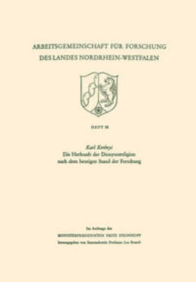 Kerényi |  Die Herkunft der Dionysosreligion nach dem heutigen Stand der Forschung | eBook | Sack Fachmedien