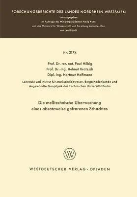 Hilbig |  Die meßtechnische Überwachung eines absatzweise gefrorenen Schachtes | Buch |  Sack Fachmedien