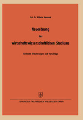 Hasenack |  Neuordnung des wirtschaftswissenschaftlichen Studiums | eBook | Sack Fachmedien