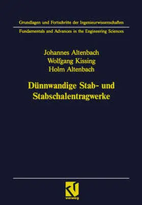 Altenbach / Kissing |  Dünnwandige Stab- und Stabschalentragwerke | eBook | Sack Fachmedien