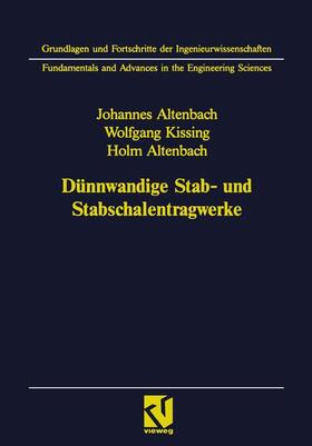 Altenbach / Kissing |  Dünnwandige Stab- und Stabschalentragwerke | Buch |  Sack Fachmedien