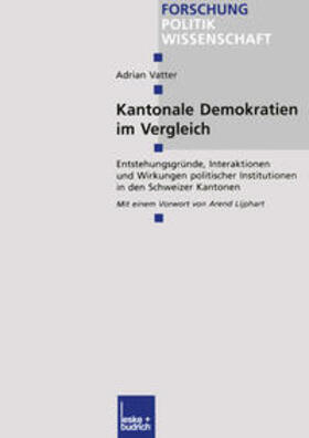 Vatter |  Kantonale Demokratien im Vergleich | eBook | Sack Fachmedien