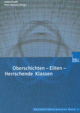 Hradil / Imbusch |  Oberschichten — Eliten — Herrschende Klassen | eBook | Sack Fachmedien