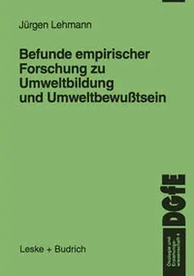 Lehmann |  Befunde empirischer Forschung zu Umweltbildung und Umweltbewußtsein | eBook | Sack Fachmedien