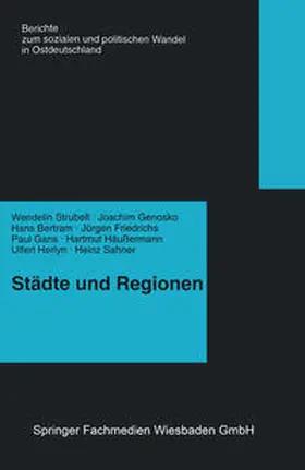  Städte und Regionen — Räumliche Folgen des Transformationsprozesses | eBook | Sack Fachmedien