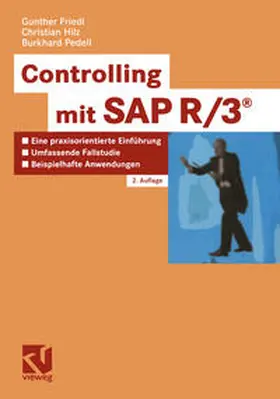 Friedl / Hilz / Pedell |  Controlling mit SAP R3® | eBook | Sack Fachmedien