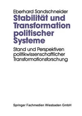 Sandschneider |  Stabilität und Transformation politischer Systeme | eBook | Sack Fachmedien