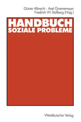 Albrecht / Groenemeyer / Stallberg |  Handbuch soziale Probleme | eBook | Sack Fachmedien