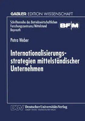  Internationalisierungsstrategien mittelständischer Unternehmen | eBook | Sack Fachmedien