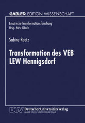  Transformation des VEB LEW Hennigsdorf | eBook | Sack Fachmedien