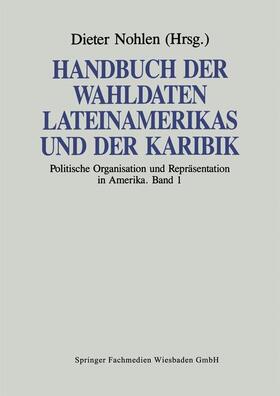 Nohlen |  Handbuch der Wahldaten Lateinamerikas und der Karibik | Buch |  Sack Fachmedien