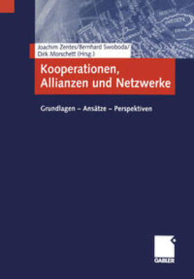 Zentes / Swoboda / Morschett |  Kooperationen, Allianzen und Netzwerke | eBook | Sack Fachmedien