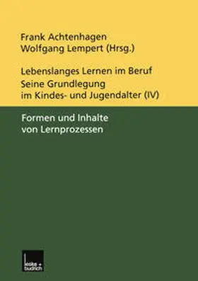 Achtenhagen / Lempert |  Lebenslanges Lernen im Beruf — seine Grundlegung im Kindes- und Jugendalter | eBook | Sack Fachmedien