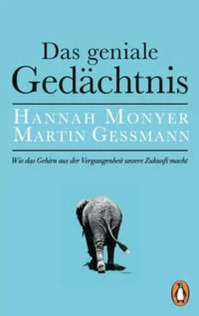 Monyer / Gessmann |  Das geniale Gedächtnis | Buch |  Sack Fachmedien