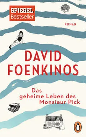 Foenkinos |  Das geheime Leben des Monsieur Pick | Buch |  Sack Fachmedien