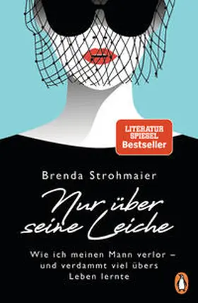 Strohmaier |  Nur über seine Leiche | Buch |  Sack Fachmedien