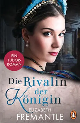 Fremantle |  Die Rivalin der Königin | Buch |  Sack Fachmedien