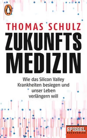 Schulz |  Zukunftsmedizin | Buch |  Sack Fachmedien