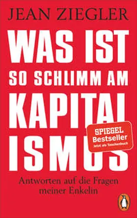 Ziegler |  Was ist so schlimm am Kapitalismus? | Buch |  Sack Fachmedien