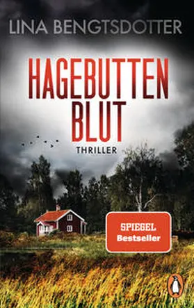 Bengtsdotter |  Hagebuttenblut | Buch |  Sack Fachmedien