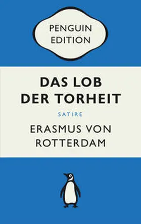 Rotterdam / Erasmus |  Das Lob der Torheit | Buch |  Sack Fachmedien