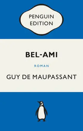 Maupassant |  Bel-Ami | Buch |  Sack Fachmedien