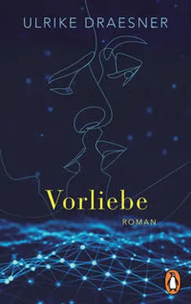 Draesner |  Vorliebe | Buch |  Sack Fachmedien