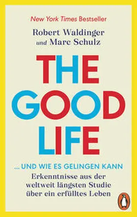 Waldinger / Schulz |  The Good Life ... und wie es gelingen kann | Buch |  Sack Fachmedien