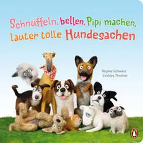 Schwarz |  Schnüffeln, bellen, Pipi machen, lauter tolle Hundesachen | Buch |  Sack Fachmedien