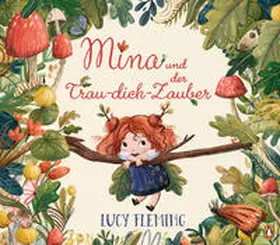 Fleming |  Mina und der Trau-dich-Zauber | Buch |  Sack Fachmedien