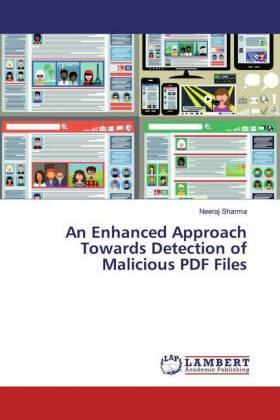 Sharma |  An Enhanced Approach Towards Detection of Malicious PDF Files | Buch |  Sack Fachmedien