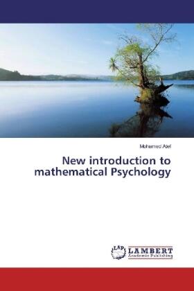 Atef |  New introduction to mathematical Psychology | Buch |  Sack Fachmedien