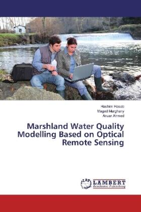 Hasab / Marghany / Ahmed |  Marshland Water Quality Modelling Based on Optical Remote Sensing | Buch |  Sack Fachmedien