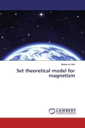 Atef | Set theoretical model for magnetism | Buch | 978-3-330-03978-0 | sack.de