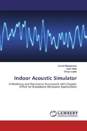 Albuquerque / Vieira / Lopes |  Indoor Acoustic Simulator | Buch |  Sack Fachmedien