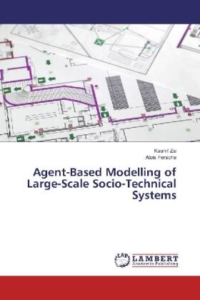 Zia / Ferscha |  Agent-Based Modelling of Large-Scale Socio-Technical Systems | Buch |  Sack Fachmedien
