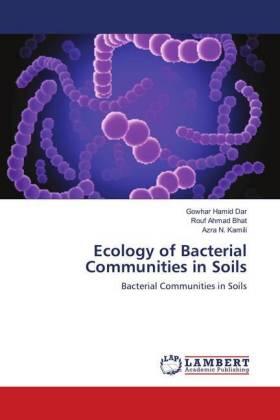 Dar / Bhat / Kamili |  Ecology of Bacterial Communities in Soils | Buch |  Sack Fachmedien